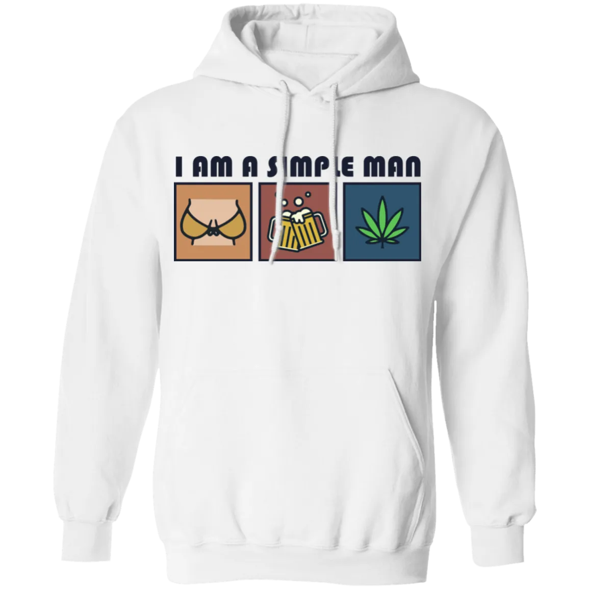 I Am Simple Man Weed Hoodie