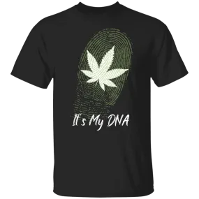 It's My DNA T-Shirt